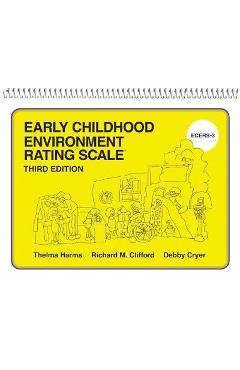 Early Childhood Environment Rating Scale (ECERS-3) - Thelma Harms