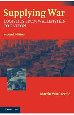Supplying War - Martin Van Creveld