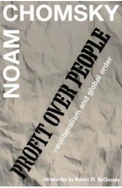Profits Over People - Noam Chomsky