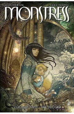 Monstress Volume 2: The Blood - Marjorie Liu
