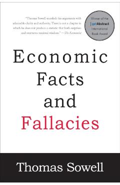 Economic Facts and Fallacies - Thomas Sowell