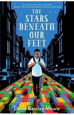 Stars Beneath Our Feet - David Barclay Moore