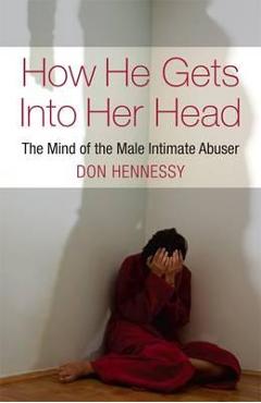 How He Gets into Her Head - Don Hennessy