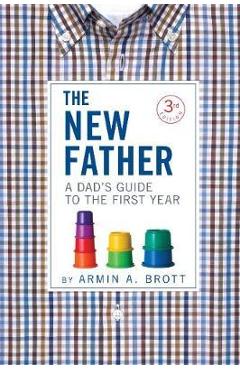 New Father - Armin A Brott