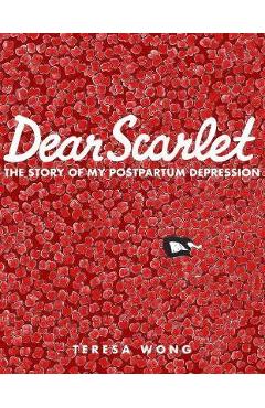 Dear Scarlet - Teresa Wong