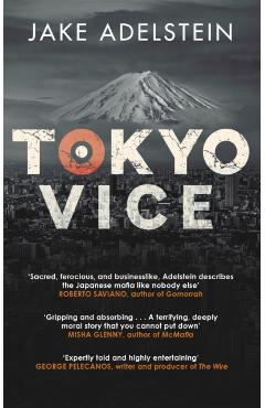 Tokyo Vice - Jake Adelstein