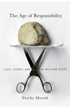 Age of Responsibility - Yascha Mounk