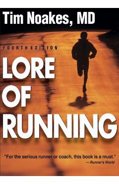 Lore of Running - Tim Noakes