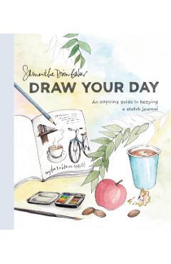 Draw Your Day - Samantha Dion Baker