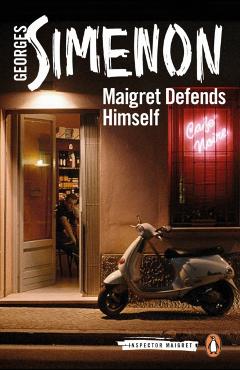 Maigret Defends Himself - Georges Simenon