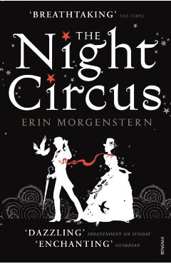 Night Circus - Erin Morgenstern