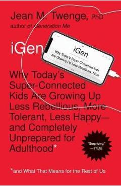 iGen - Jean M Twenge