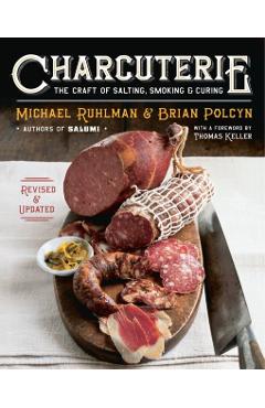 Charcuterie - Michael Ruhlman