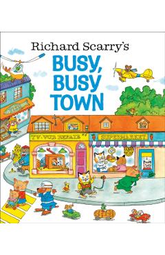 Busy, Busy Town - Richard Scarry