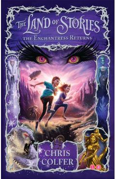 Land of Stories: The Enchantress Returns - Chris Colfer