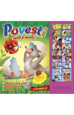 Povesti. Apasa si asculta. Volumul 3 - DORINTA