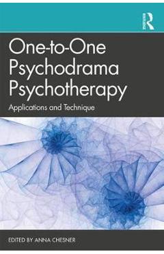One-to-One Psychodrama Psychotherapy - Anna Chesner