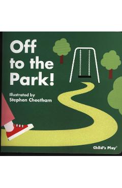 Off to the Park! - Stephen Cheetham