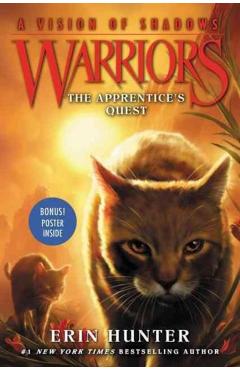 Warriors: A Vision of Shadows #1: The Apprentice's Quest - Erin Hunter