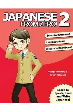 Japanese from Zero! 2 - George Trombley