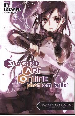 Sword Art Online 5: Phantom Bullet (light novel) - Reki Kawahara