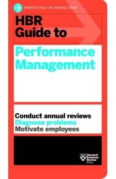 HBR Guide to Performance Management (HBR Guide Series) - Harvard Business Review