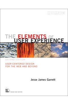 Elements of User Experience - Jesse James Garrett