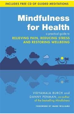 Mindfulness for Health - Dr Danny Penman