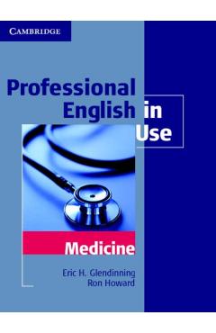 Professional English in Use Medicine - Eric Glendinning