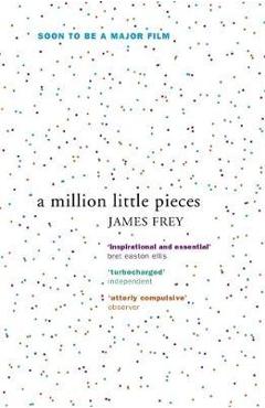 Million Little Pieces - James Frey