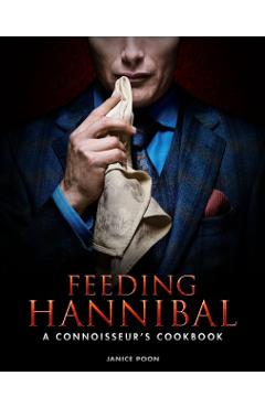 Feeding Hannibal - Janice Poon