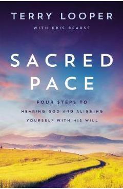 Sacred Pace - Terry Looper
