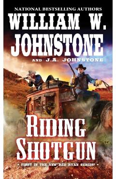 Riding Shotgun - William W Johnstone