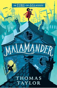 Malamander - Thomas Taylor