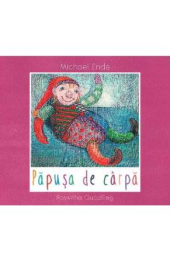 Papusa de carpa - Michael Ende, Roswitha Quadflieg