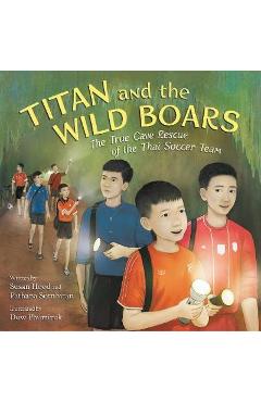 Titan and the Wild Boars - Susan Hood