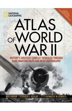 Atlas of World War II - Neil Kagan