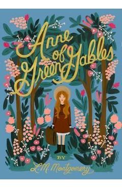 Anne of Green Gables - L M Montgomery