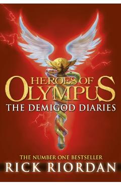 Demigod Diaries (Heroes of Olympus) - Rick Riordan