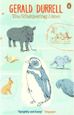 Whispering Land - Gerald Durrell