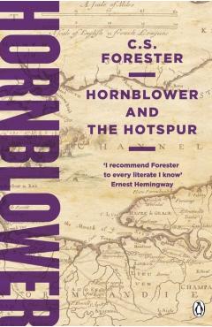 Hornblower and the Hotspur - C.S. Forester