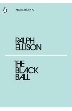 Black Ball - Ralph Ellison
