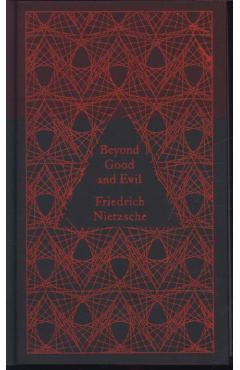 Beyond good and evil - friedrich nietzsche