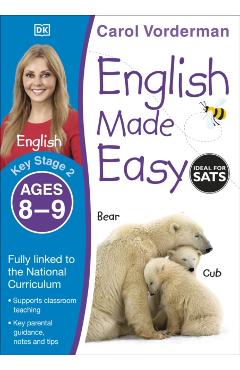 English Made Easy Ages 8-9 Key Stage 2 - Carol Vorderman