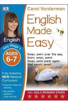 English Made Easy Ages 6-7 Key Stage 1 - Carol Vorderman