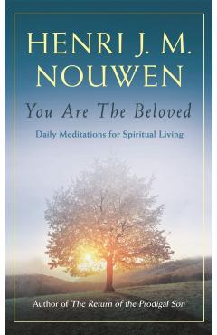 You are the Beloved - Henri J M Nouwen