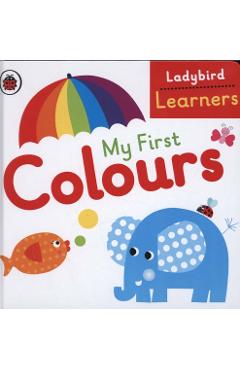 My First Colours: Ladybird Learners -