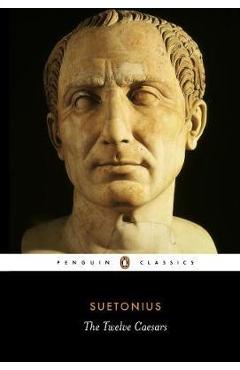 Twelve Caesars - Robert Graves