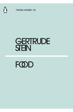 Food - Gertrude Stein