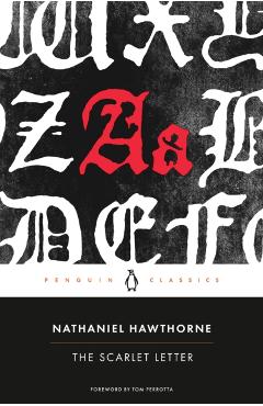 Scarlet Letter - Nathaniel Hawthorne